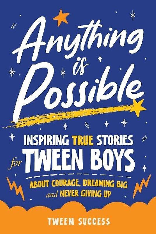 Anything is Possible