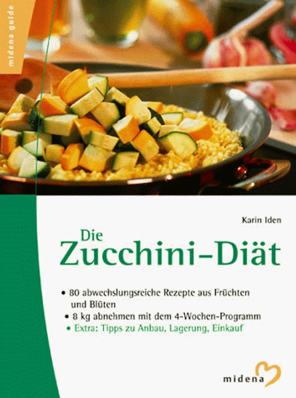 Die Zucchini-Diät