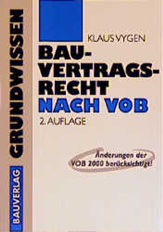Grundwissen Bauvertragsrecht nach VOB und BGB