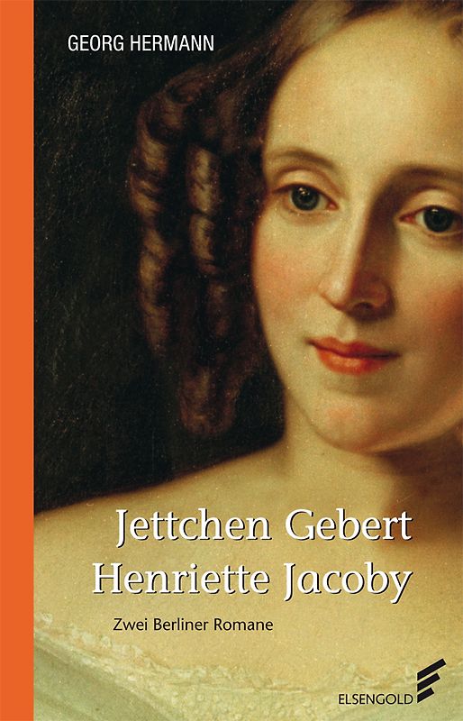 Jettchen Gebert / Henriette Jacoby