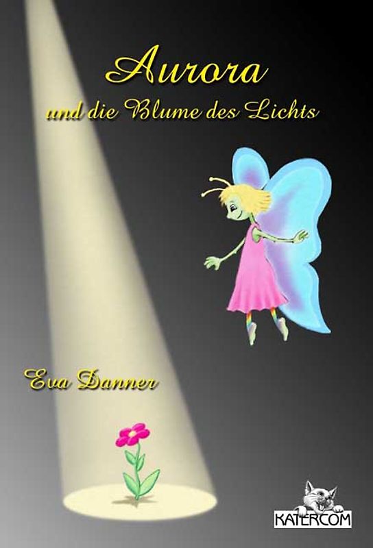 Aurora und die Blume des Lichts