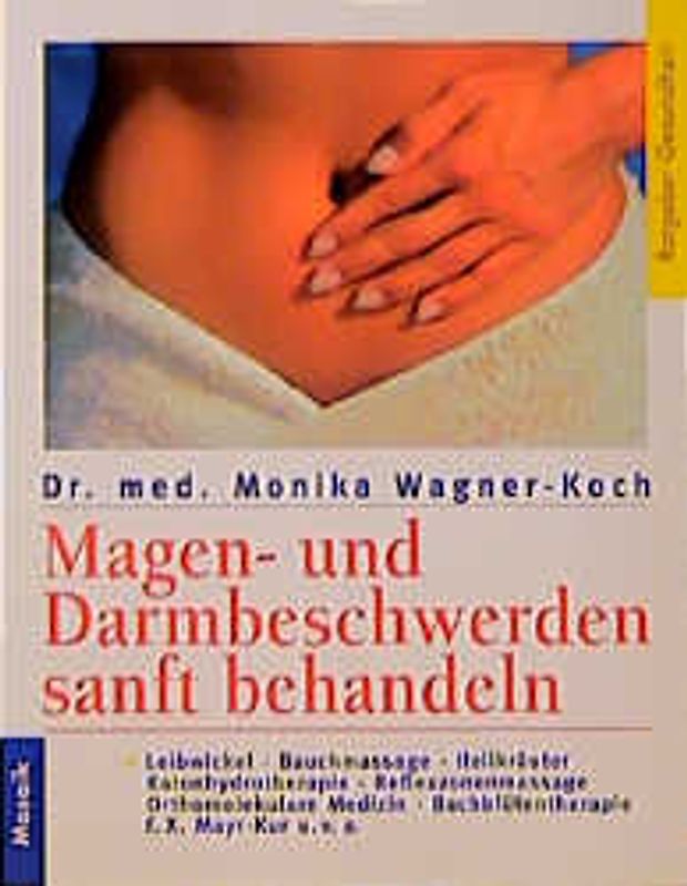 Magen- und Darmbeschwerden sanft behandeln