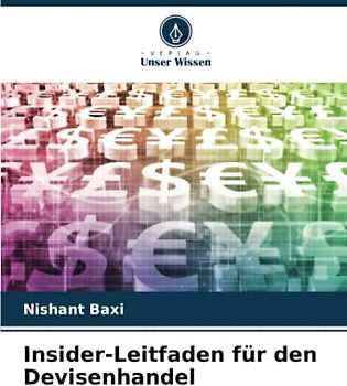 Insider-Leitfaden für den Devisenhandel