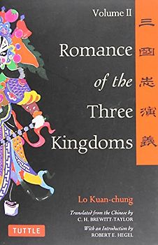 Romance of the Three Kingdoms - Volume 2 - Kuan-Chung Lo