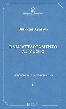 Dall'attaccamento al vuoto