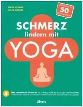 Schmerz lindern mit Yoga