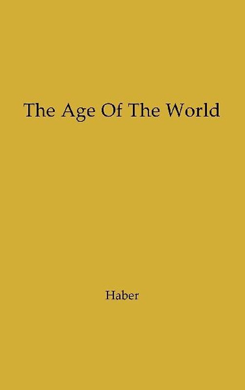 The Age of the World