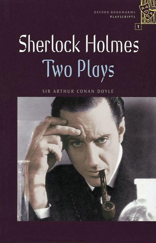 Oxford Bookworms - Playscripts / 6. Schuljahr, Stufe 2 - Sherlock Holmes