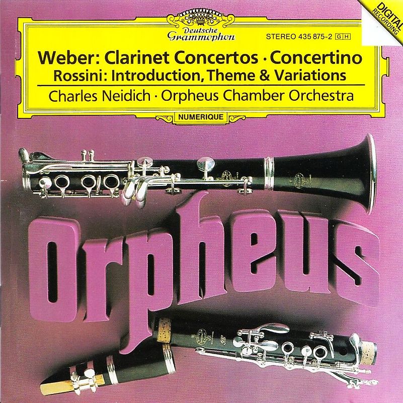 Charles Neiduch, Orpheus Chamber Orchestra: Carl Maria Von Weber & Gioacchino Rossini - Werke für Klarinette & Orchester