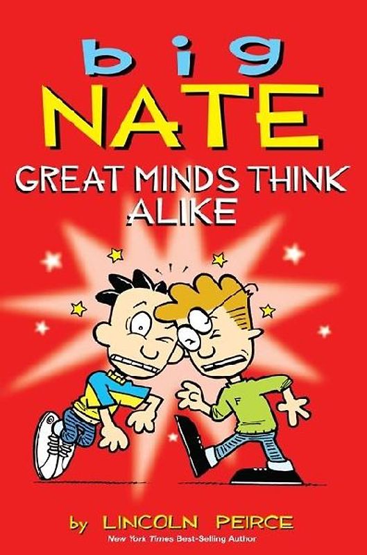 Big Nate: Great Minds Think Alike