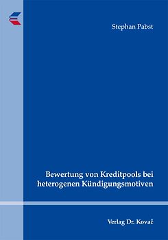 Bewertung von Kreditpools bei heterogenen Kündigungsmotiven