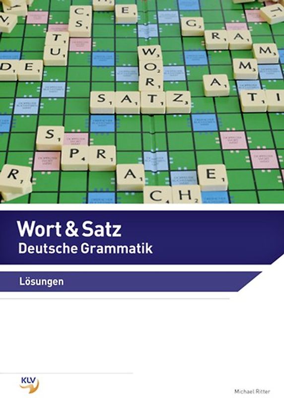 Wort & Satz - Deutsche Grammatik