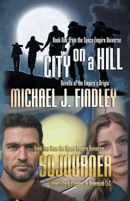 City on a Hill and Sojourner