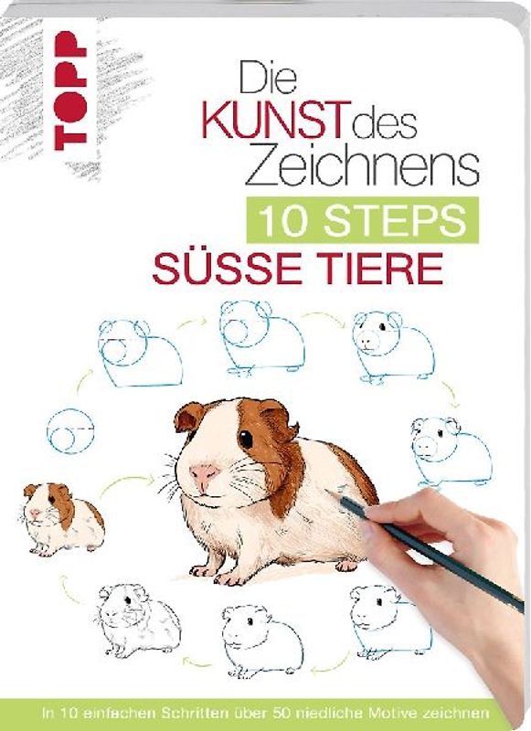 Die Kunst des Zeichnens 10 Steps - Süße Tiere