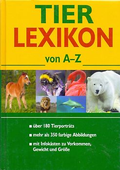 Tier Lexikon von A-Z - Lsabel Liebers [Gebundene Ausgabe]