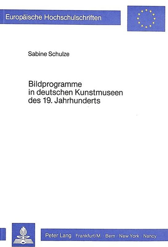 Bildprogramme in deutschen Kunstmuseen des 19. Jahrhunderts