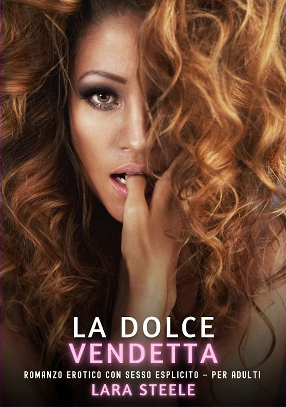 La Dolce Vendetta