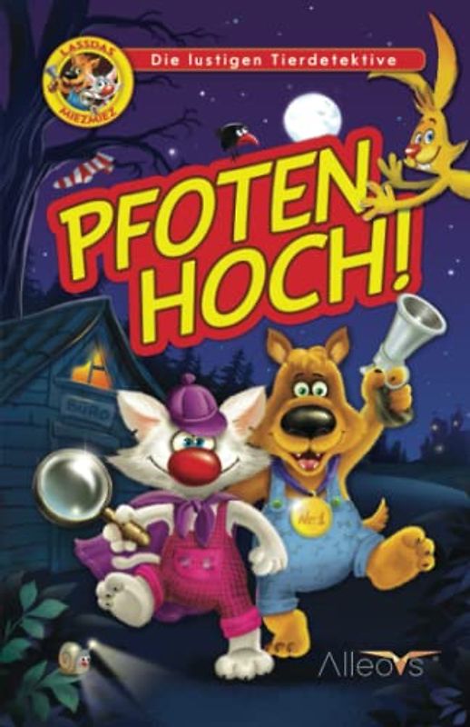 Pfoten Hoch! Lustige Detektivgeschichten für Kinder - Kinderbuch zum Lesen und Vorlesen für Kinder ab 6 Jahren
