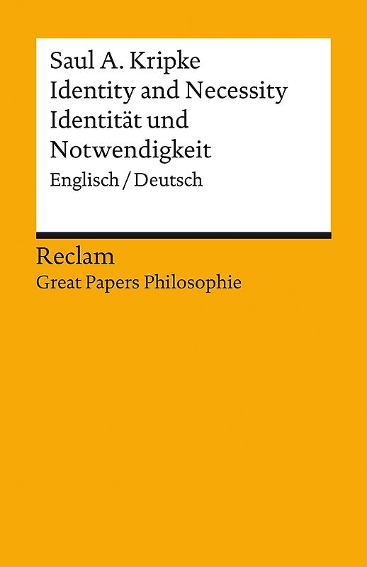 Identity and Necessity / Identität und Notwendigkeit. Englisch/Deutsch