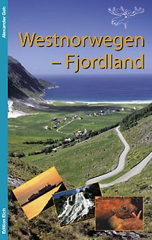 Westnorwegen - Fjordland