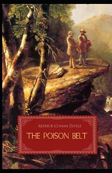 The Poison Belt Illustrated