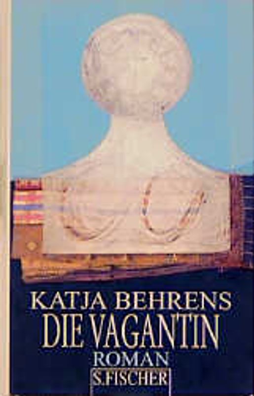 Die Vagantin. Roman
