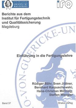 Einführung in die Fertigungslehre