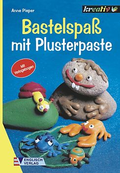 Bastelspass. Mit Plusterpaste
