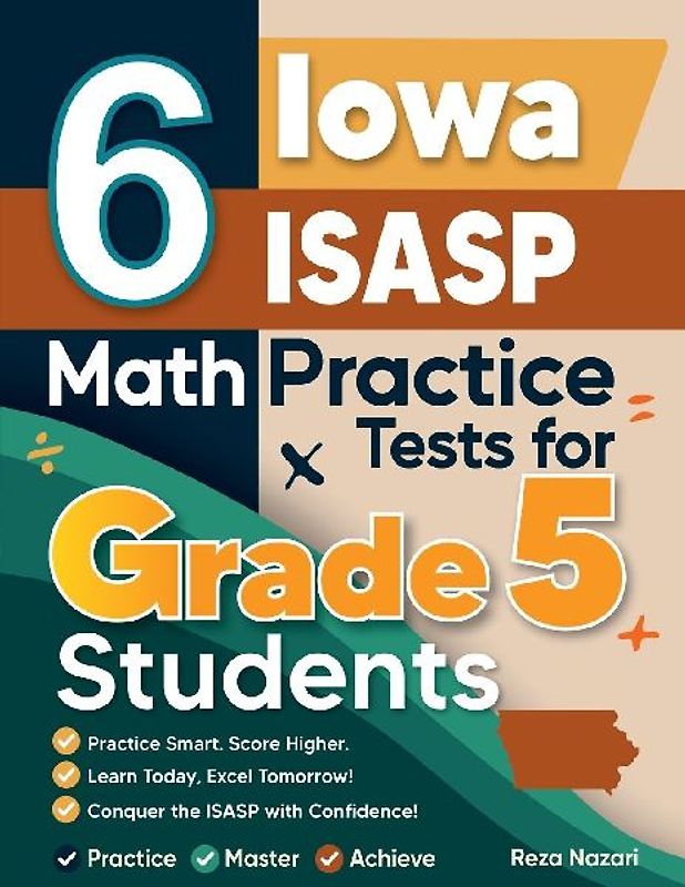 6 Iowa ISASP Grade 5 Math Practice Tests