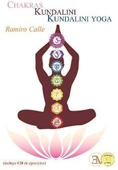 Chakras, kundalini y kundalini yoga