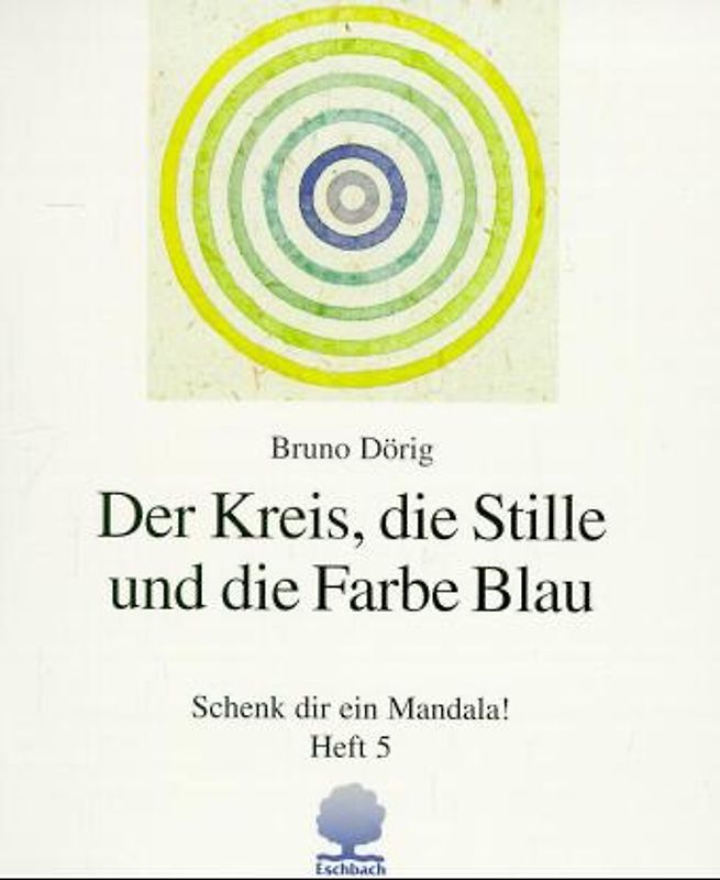 Der Kreis, die Stille und die Farbe Blau