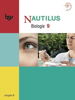 Nautilus - Bisherige Ausgabe B für Gymnasien in Bayern - 9. Jahrgangsstufe