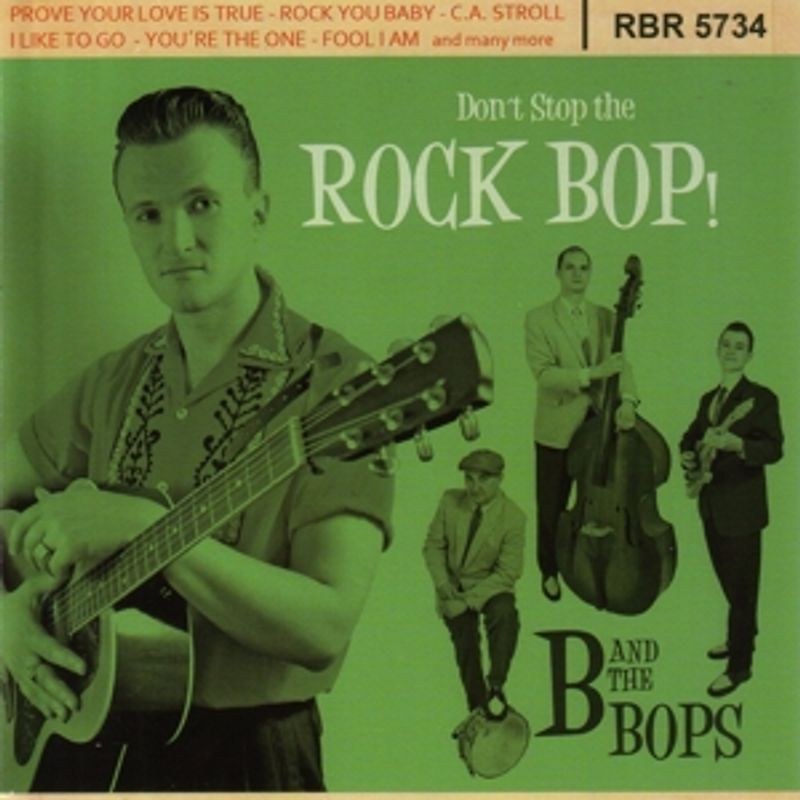 B & the Bops - Don'T Stop the Rock Bop