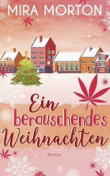 Ein berauschendes Weihnachten