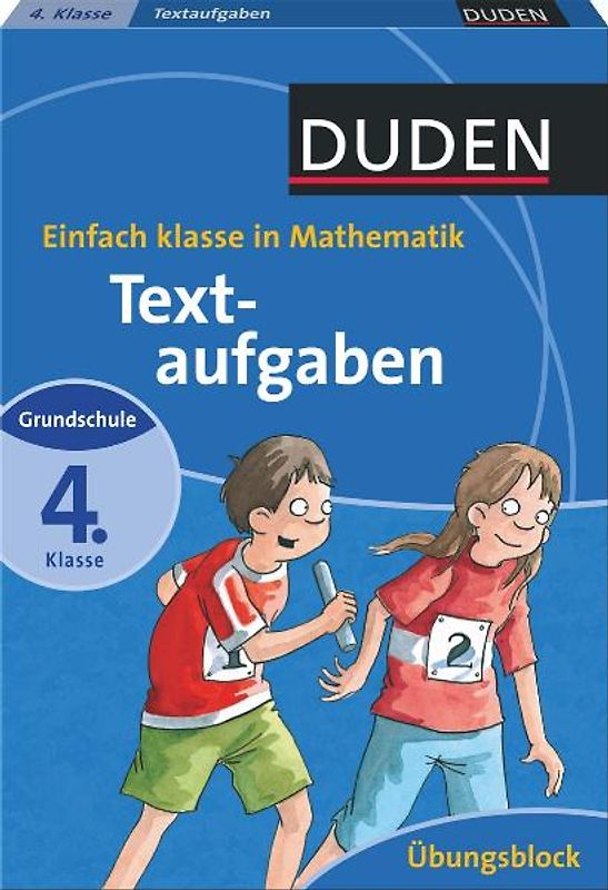 Einfach Klasse in Mathematik - Textaufgaben 4. Klasse - Übungsblock