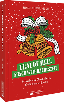 Frai de heit, s isch Weihnachdszeit