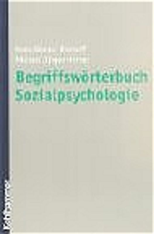 Begriffswörterbuch Sozialpsychologie