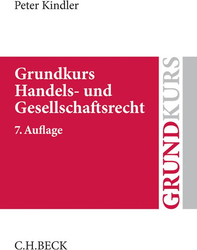 Grundkurs Handels- und Gesellschaftsrecht