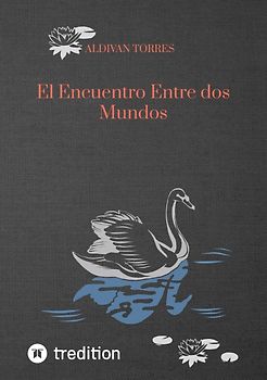 El Encuentro Entre dos Mundos