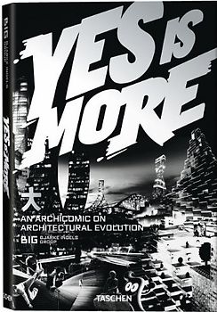 BIG. Yes is More. An Archicomic on Architectural Evolution