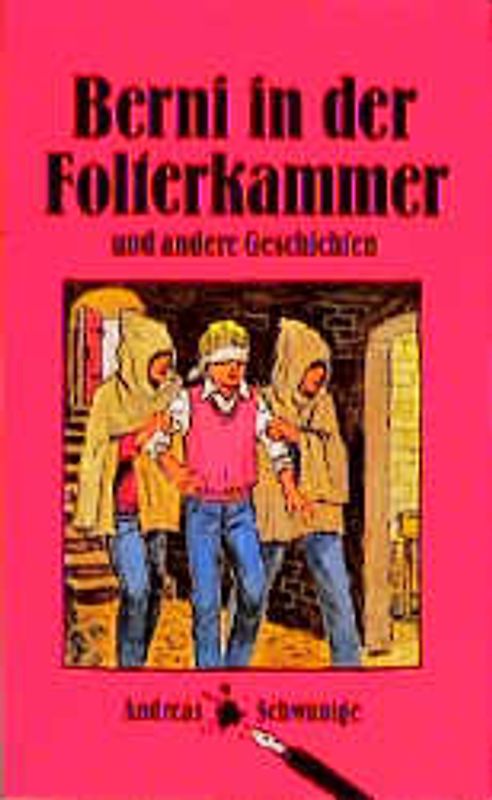 Berni in der Folterkammer