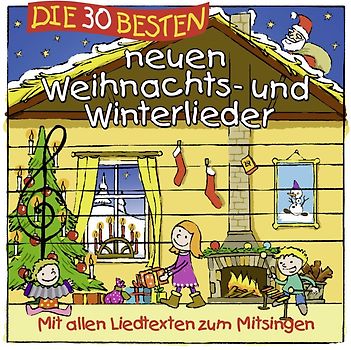 Die 30 besten neuen Weihnachts- und Winterlieder - Mit allen Liedtexten zum Mitsingen