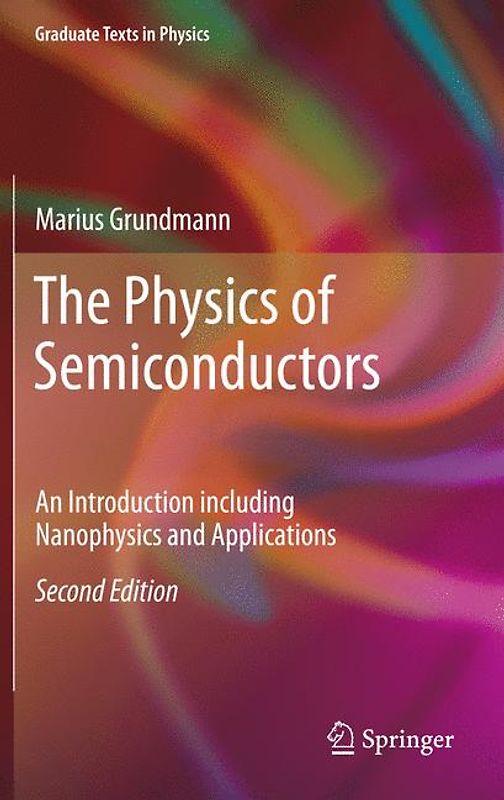 The Physics of Semiconductors