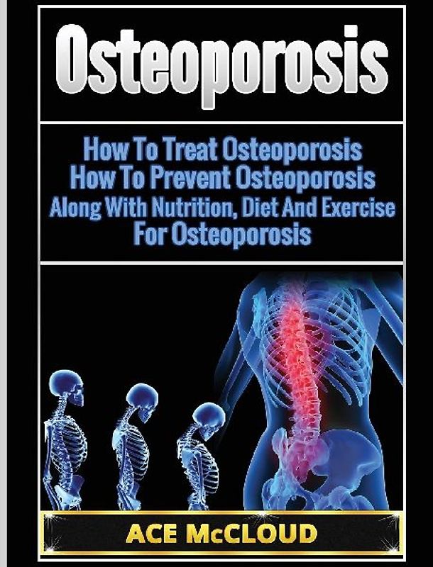 Osteoporosis