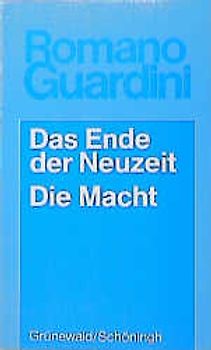 Das Ende der Neuzeit /Die Macht