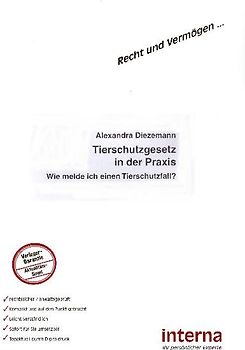 Tierschutzgesetz in der Praxis