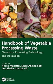 Handbook of Vegetable Processing Waste