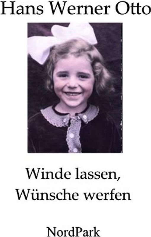 Winde lassen, Wünsche werfen
