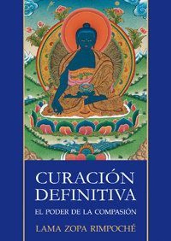 La curación definitiva : el poder de la curación