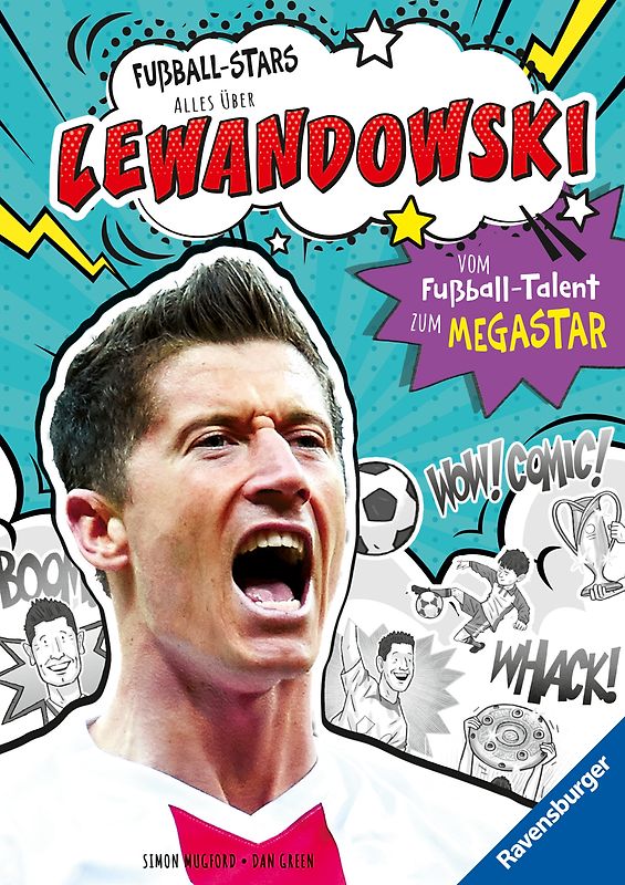 Fußball-Stars - Alles über Lewandowski. Vom Fußball-Talent zum Megastar